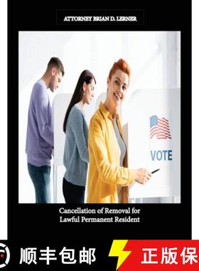【3-4周达】Cancellation of Removal for Lawful Permanent Resident [9781948774666]