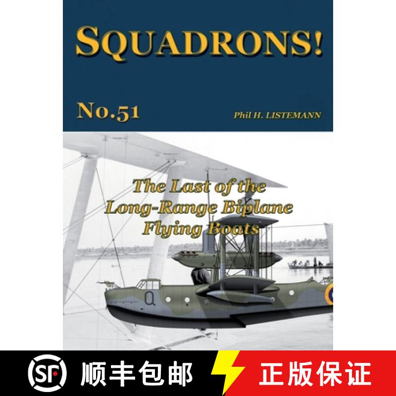 【2-3周达】The Last of the Long-Range Biplane Flying Boats [9791096490868]