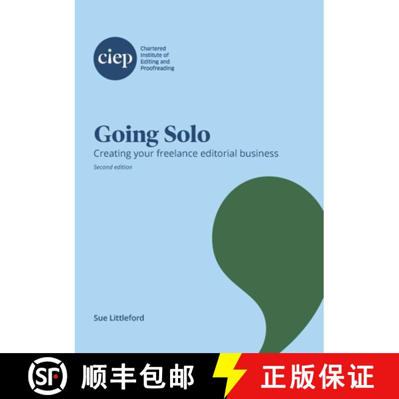 【2-3周达】Going Solo: Creating your freelance editorial business [9781838358204]