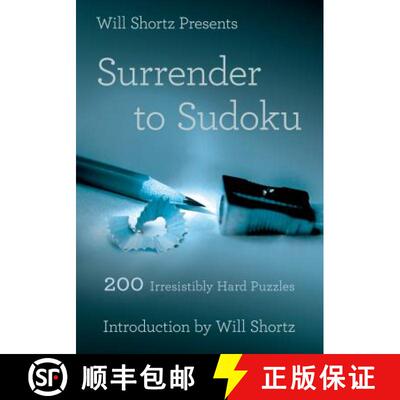 【3-4周达】Will Shortz Presents Surrender to Sudoku: 200 Irresistibly Hard Puzzles [9781250032614]