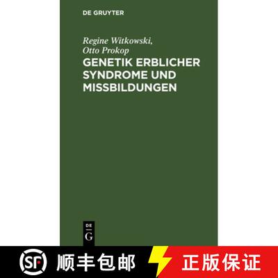 【3-4周达】Genetik Erblicher Syndrome Und Mißbildungen: Wörterbuch Für Die Familieberatung [9783112574379]