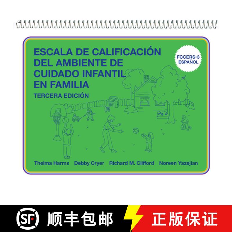 【3-4周达】Escala de Calificación del Ambiente de Cuidado Infantil En Familia: (Fccers-3 Español) [9780807763544]