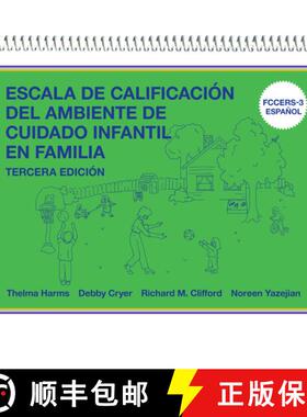 【3-4周达】Escala de Calificación del Ambiente de Cuidado Infantil En Familia: (Fccers-3 Español) [9780807763544]