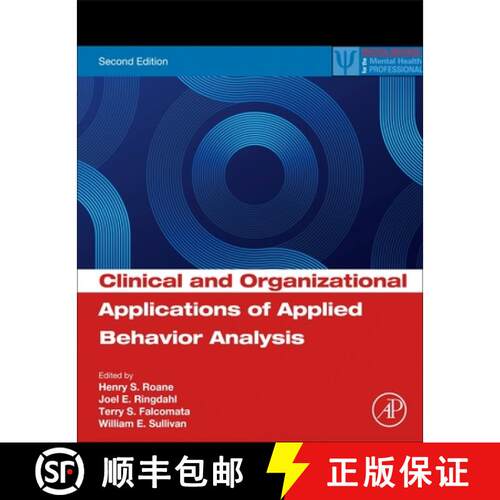 【3-4周达】Clinical and Organizational Applications of Applied Behavior Analysis [9780443223655]
