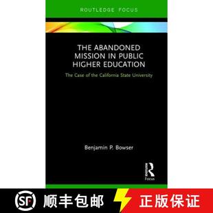 California Public Mission The State the Higher Univer... Case Abandoned 4周达 9781138689183 Education