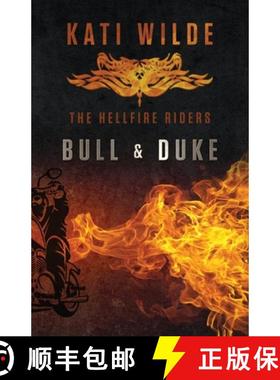 【3-4周达】Bull & Duke: The Hellfire Riders [9780989461160]