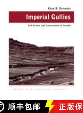 【3-4周达】Imperial Gullies: Soil Erosion and Conservation in Lesotho [9780821416136]