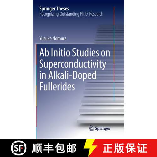 【3-4周达】Ab Initio Studies on Superconductivity in Alkali-Doped Fullerides (Softcover reprint of th... [9789811093548]