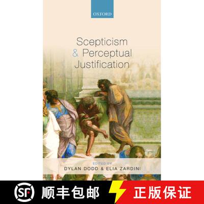 【3-4周达】Scepticism and Perceptual Justification [9780199658343]