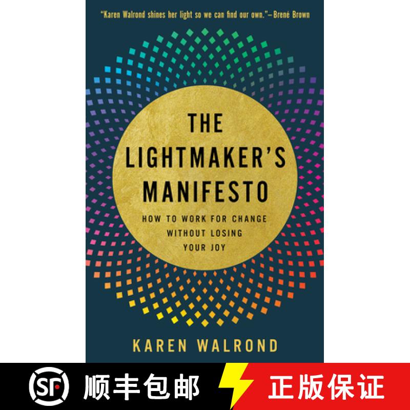 【2-3周达】The Lightmaker's Manifesto: How to Work for Change without Losing Your Joy [9781506469942]