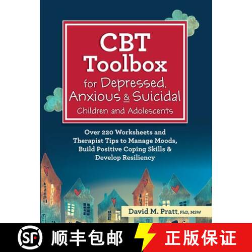 【3-4周达】CBT Toolbox for Depressed, Anxious & Suicidal Children and Adolescents: Over 220 Worksheet... [9781683733195]