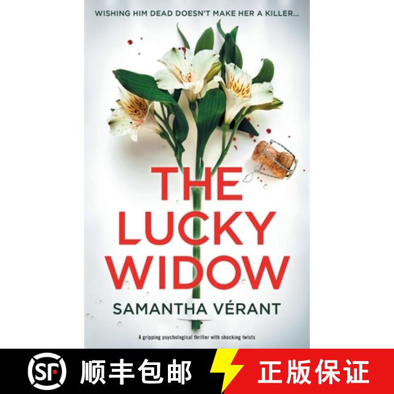 【3-4周达】The Lucky Widow: A Gripping Psychological Thriller with Shocking Twists [9781805086437]