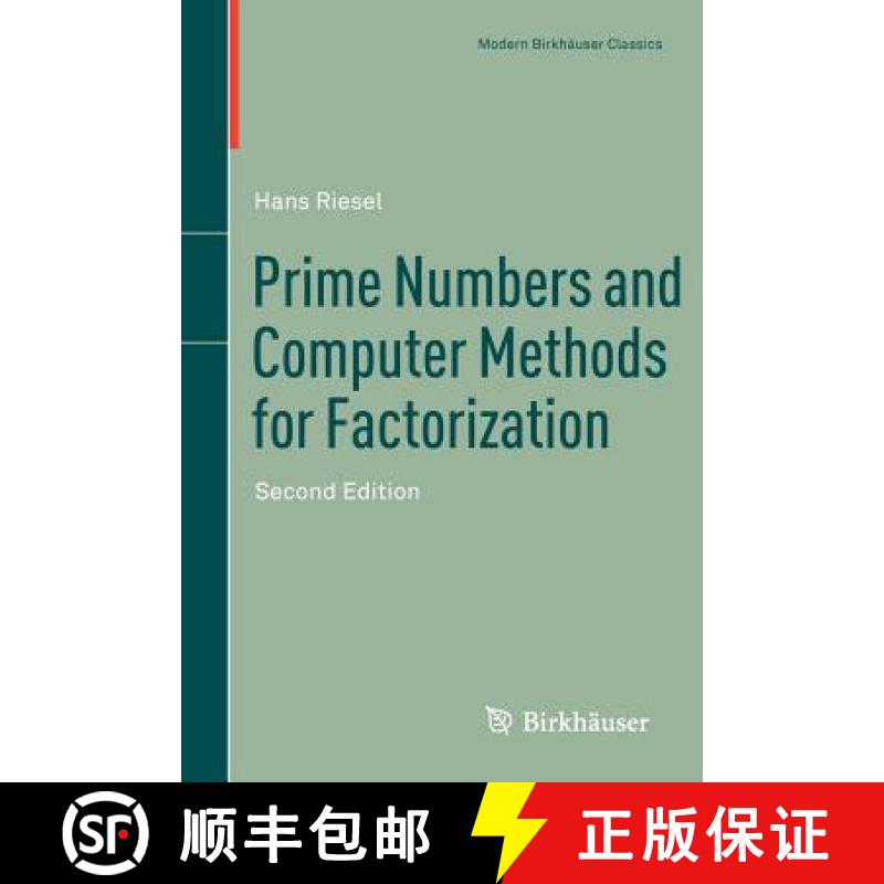 【4周达】Prime Numbers and Computer Methods for Factorization [9780817682972]