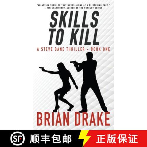 【3-4周达】Skills to Kill: A Steve Dane Thriller [9781647346423]