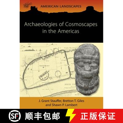 【3-4周达】Archaeologies of Cosmoscapes in the Americas [9781789258448]