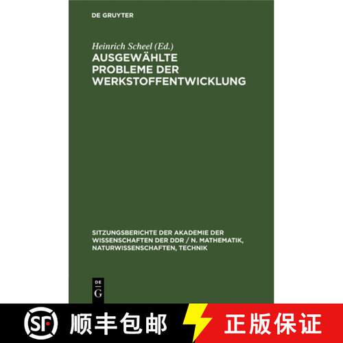 【3-4周达】精装 Ausgewählte Probleme der Werkstoffentwicklung [9783112586310]