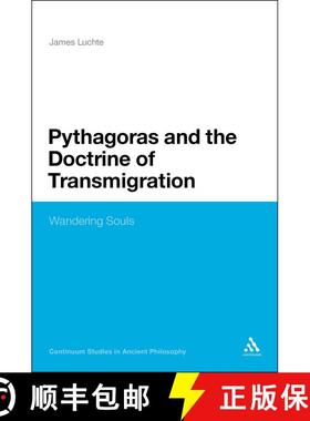 【3-4周达】Pythagoras and the Doctrine of Transmigration: Wandering Souls [9781441131027]