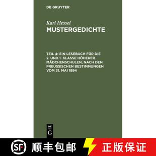 【3-4周达】精装 Ein Lesebuch Fur Die 2. Und 1. Klasse Hoeherer Madchenschulen, Nach Den Preussischen ... [9783112359471]