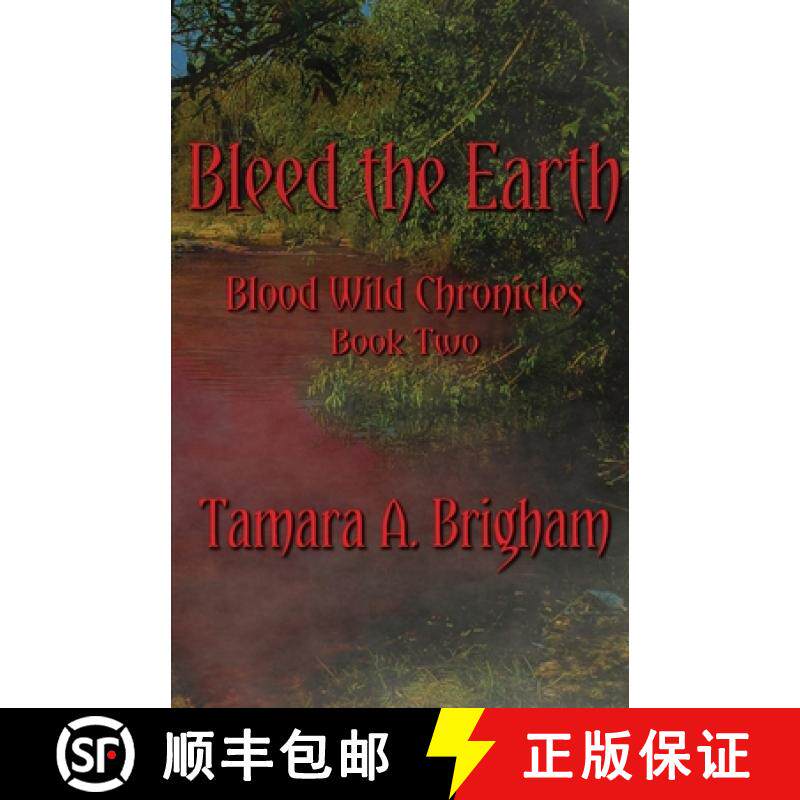 预订 Bleed the Earth [9781733670845]