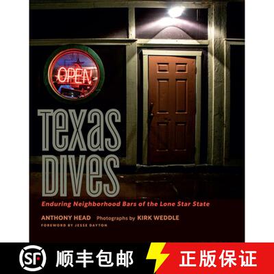 【3-4周达】Texas Dives: Enduring Neighborhood Bars of the Lone Star State [9781648430121]