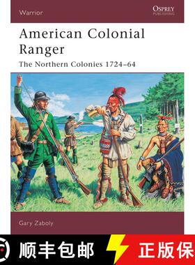 预订 American Colonial Ranger: The Northern Colonies 1724–64 [9781841766492]