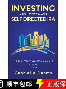 【3-4周达】Investing in Real Estate in Your Self-Directed IRA: Secrets to Retiring Wealthy and Leavin... [9798985367508]