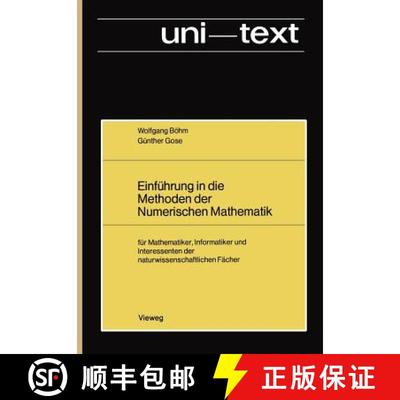 【3-4周达】Einführung in die Methoden der Numerischen Mathematik : für Mathematiker, Informatiker u... [9783528030292]
