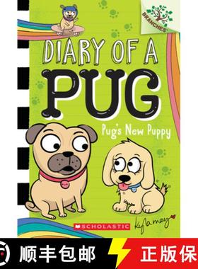 预订 Pug's New Puppy: A Branches Book (Diary of a Pug #8): A Branches Book [9781338713534]