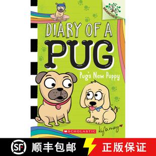 【3-4周达】Pug's New Puppy: A Branches Book (Diary of a Pug #8): A Branches Book [9781338713534]