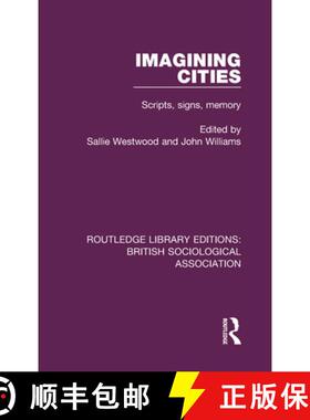 【3-4周达】Imagining Cities: Scripts, signs, memory [9780815399728]