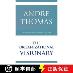 Visionary Dynamics 预订 9781927579060 Organizational Leadership The