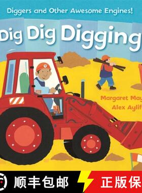 【3-4周达】Awesome Engines: Dig Dig Digging Padded Board Book: Padded Board Book [9781408345597]