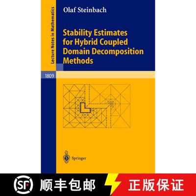 【3-4周达】Stability Estimates for Hybrid Coupled Domain Decomposition Methods [9783540002772]