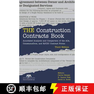 【3-4周达】THE Construction Contracts Book : Annotated Analysis and Comparison of the AIA, Consensus ... [9781641056397]