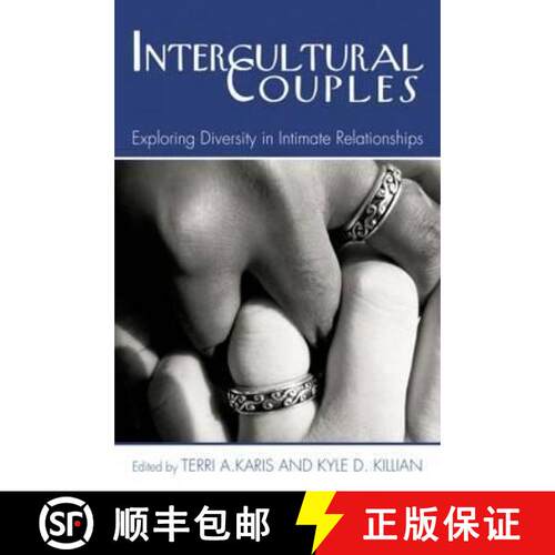 【3-4周达】Intercultural Couples : Exploring Diversity in Intimate Relationships [9780789029409]