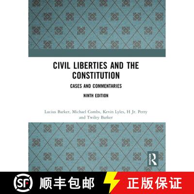 【3-4周达】Civil Liberties and the Constitution: Cases and Commentaries: Cases and Commentaries [9780130922687]