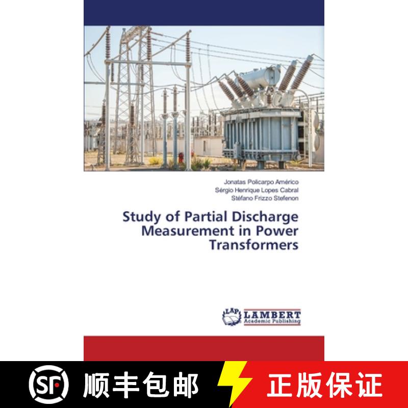 【2-3周达】Study of Partial Discharge Measurement in Power Transformers [9783330330948]