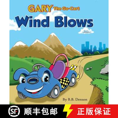 【3-4周达】精装 Gary The Go-Cart: Wind Blows [9780997588309]