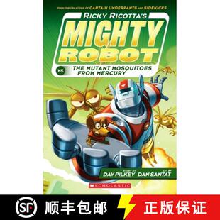 【3-4周达】Ricky Ricotta's Mighty Robot vs. the Mutant Mosquitoes from Mercury (Ricky Ricotta's Might... [9780545630108]