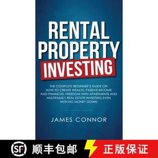 Create Guide Property Complete 9781951652012 Passive Inco... Rental Investing Beginner How Wealth 4周达