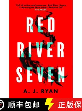 【3-4周达】Red River Seven: A pulse-pounding horror novel from bestselling author Anthony Ryan [9780356520056]