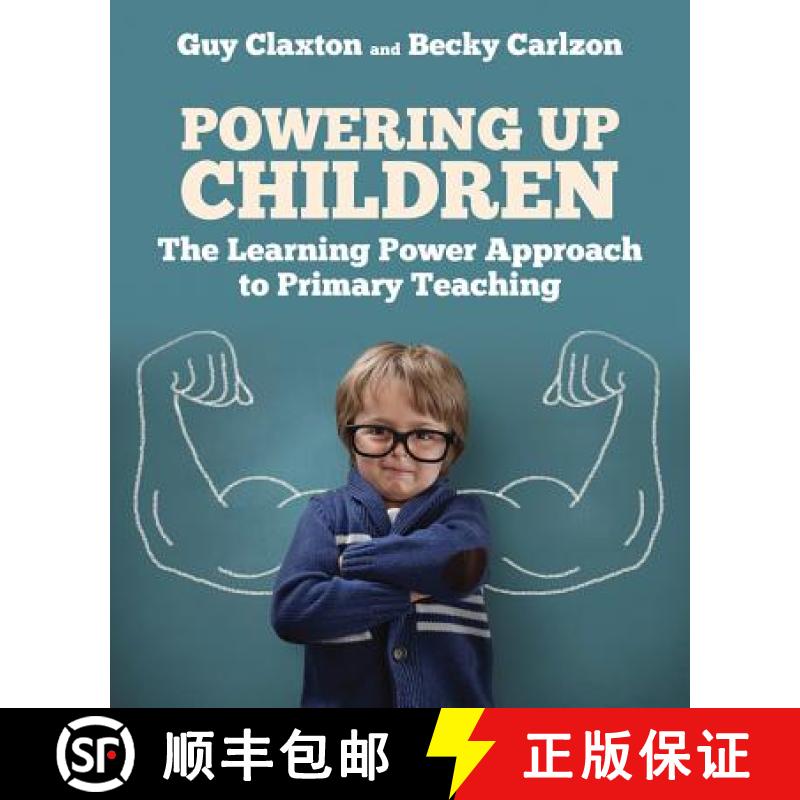 【3-4周达】Powering Up Children: The Learning Power Approach to Primary Teaching [9781785833373]