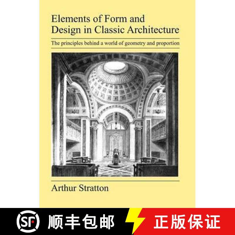【3-4周达】Elements of Form and Design in Classic Architecture [9781905217830]