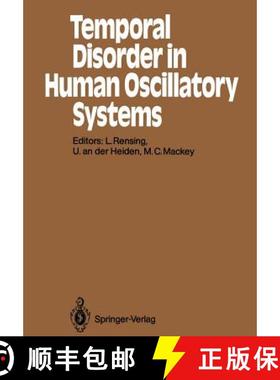 【3-4周达】Temporal Disorder in Human Oscillatory Systems : Proceedings of an International Symposium... [9783642726392]