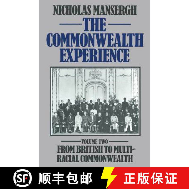 【3-4周达】The Commonwealth Experience : Volume Two: From British to Multiracial Commonwealth [9780333331613]