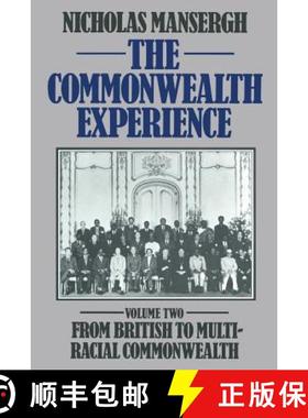 【3-4周达】The Commonwealth Experience : Volume Two: From British to Multiracial Commonwealth [9780333331613]