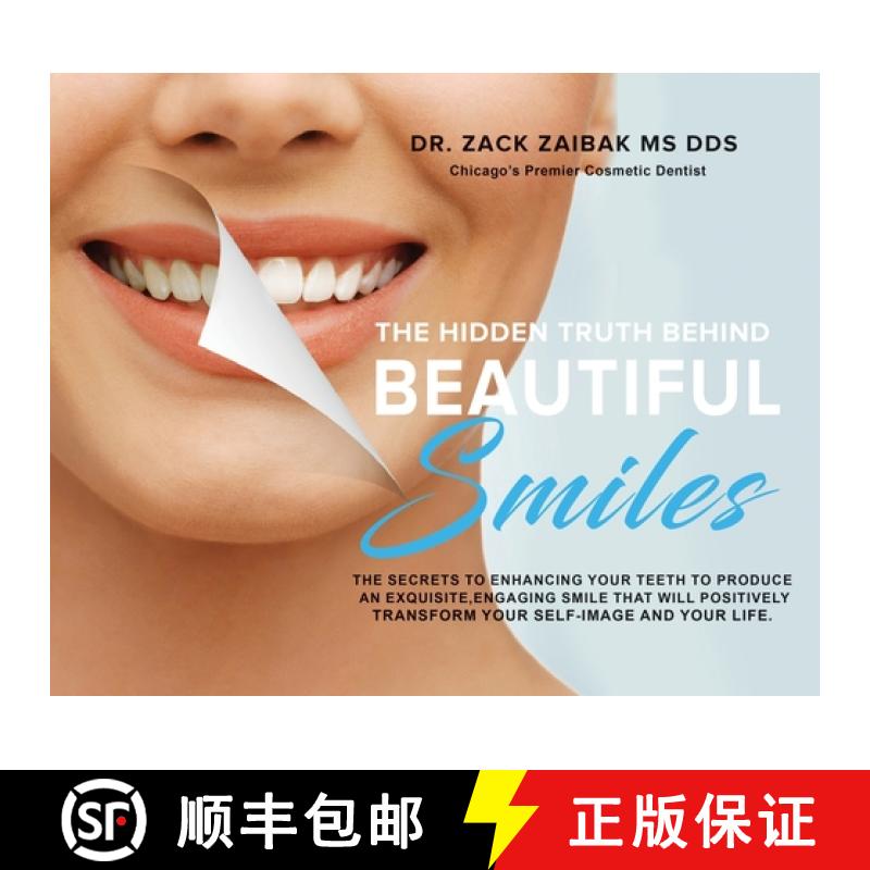 【3-4周达】Hidden Truth Behind Beautiful Smiles: The secrets to enhancing your teeth to produce an ex... [9781662918476]