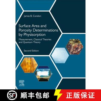 【3-4周达】Surface Area and Porosity Determinations by Physisorption: Measurement, Classical Theories... [9780128187852]