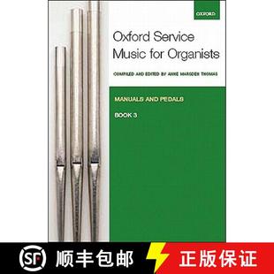 Organ Music Manuals Bk. Oxford Pedals 4周达 9780193372689 Service and for