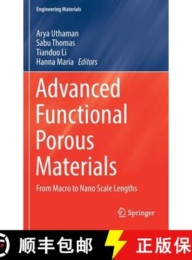 【3-4周达】Advanced Functional Porous Materials : From Macro to Nano Scale Lengths [9783030853969]
